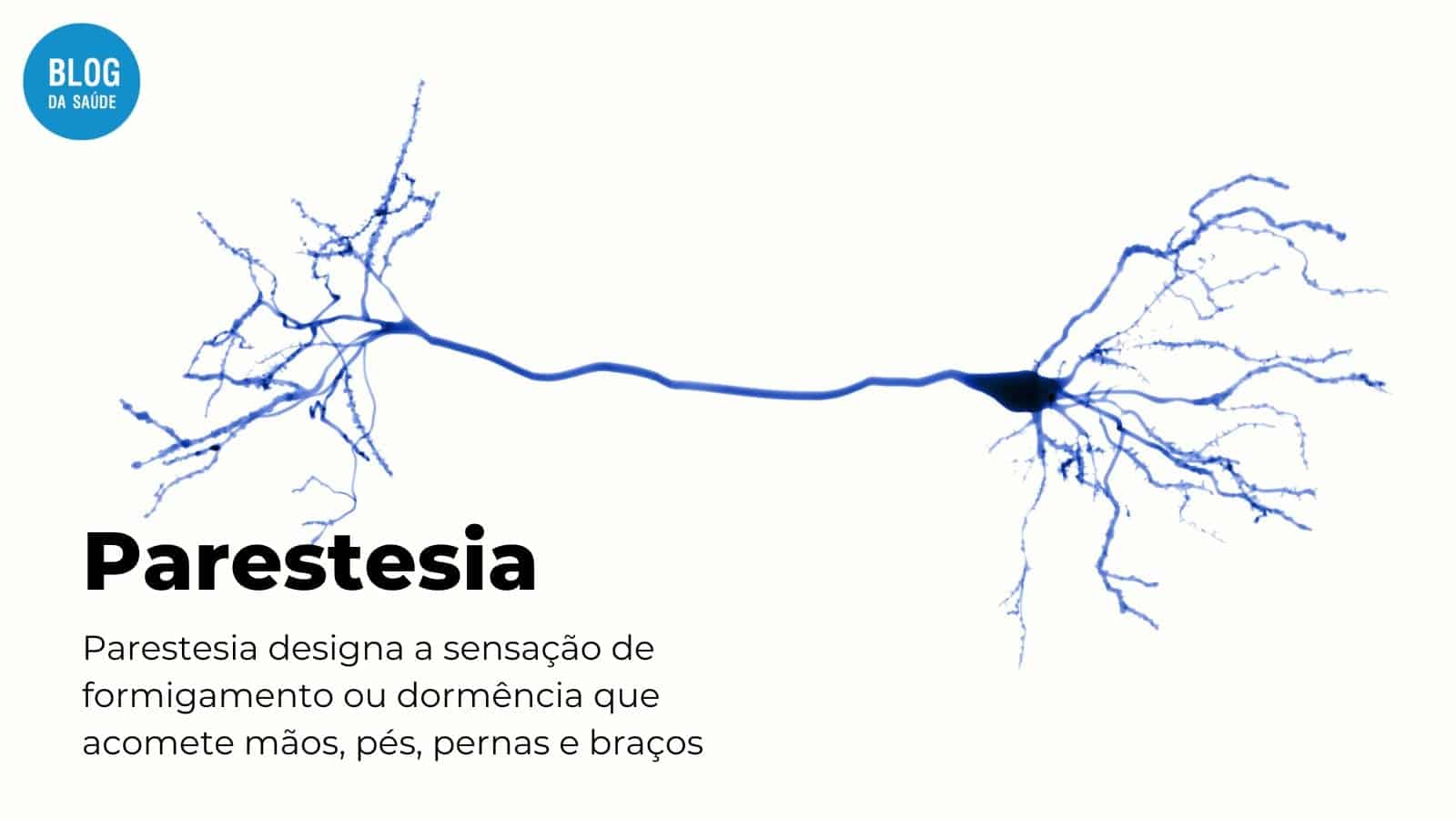 Parestesia - Blog Da Saúde